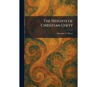 The Heights of Christian Unity