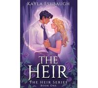 The Heir: An Urban Fantasy Romance (The Heir Series)
