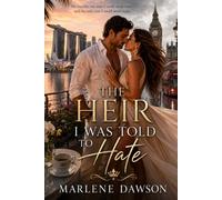 The Heir I was told to Hate
