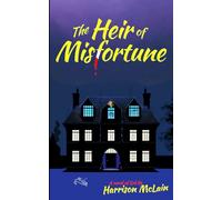 The Heir of Misfortune