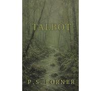 The Heir of Silver: Book II Talbot Box