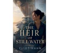 The Heir of Still Water: 1