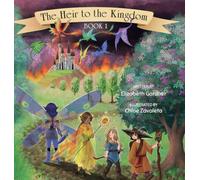 The Heir to the Kingdom: Book 1