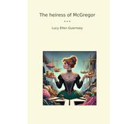 The heiress of McGregor