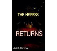 The Heiress Returns