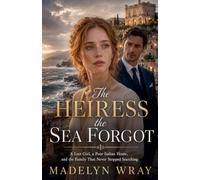 The Heiress the Sea Forgot