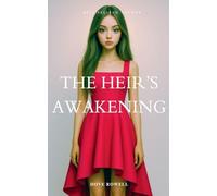 The Heir's Awakening
