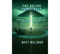 The Helios Conspiracy