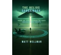 The Helios Conspiracy