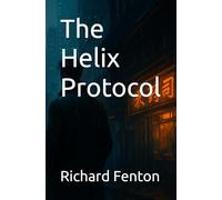 The Helix Protocol
