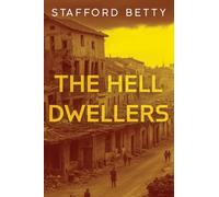 The Hell Dwellers