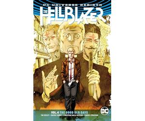 The Hellblazer Vol. 4: The Good Old Days