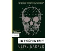 The Hellbound Heart: A Novel