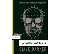 Clive Barker The Hellbound Heart (Tascabile)
