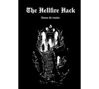 The Hellfire Hack: Gioco di Ruolo