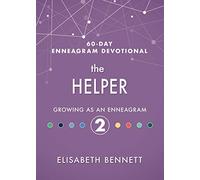 The Helper: Growing As an Enneagram