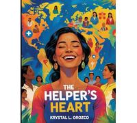 The Helper's Heart