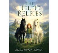 The Helpie Kelpies