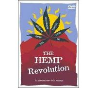 The Hemp Revolution. La rivoluzione della canapa