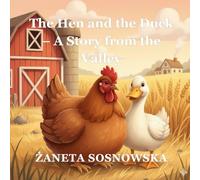 The Hen and the Duck - A Story from the Valley