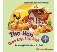 The Hen Lays, Lays, Lays: Learning to Count and Add!