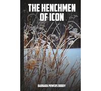 THE HENCHMEN OF ICON