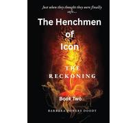 The Henchmen of Icon: The Reckoning