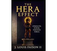 The Hera Effect: Strength. Power. Feminine Force.