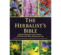 Julie Bruton-Seal Matthew Seal The Herbalist's Bible (Tascabile)