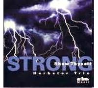 The Herbster Trio - The Herbster Trio - Show Thyself Strong (UK Import)