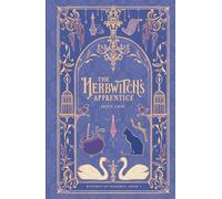 The Herbwitch's Apprentice: (Mung Bean Press Edition)