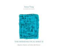 The Hermeneutical Spirit II