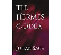 The Hermes Codex: 1