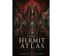 The Hermit Atlas Volume I