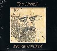 The Hermit by Mountain Ash Band (2015-08-03)