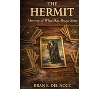 The Hermit: Memory of what has always been