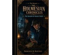 The Hermit The Holmesian Chronicles: The Shadow of Baker Street