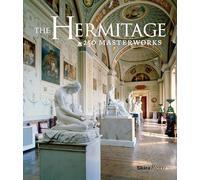 The Hermitage: 250 Masterworks