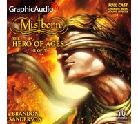 The Hero of Ages (1 of 3) [Dramatized Adaptation] International Edition: Mistborn 3