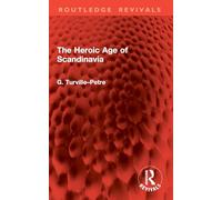 The Heroic Age of Scandinavia