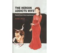 The Heroin Addicts Wife
