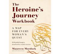 Maureen Murdock The Heroine's Journey Workbook (Tascabile)