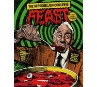 The Herschell Gordon Lewis Feast