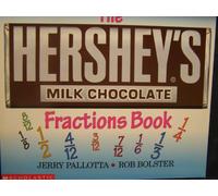 The Hershey's Milk Chocolate Bar Fractions Book