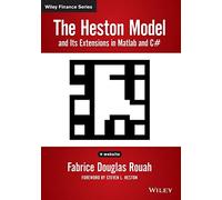 The Heston Model and Its Extensions in Matlab and C# + website