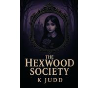 The Hexwood Society