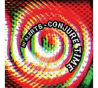 The Hi Alerts Conjure Time (CD) Album