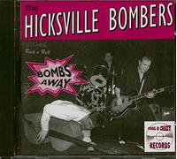 The Hicksville Bombers - Bombs Away [Import]