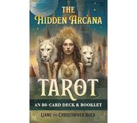 The Hidden Arcana Tarot: An 86-card Deck and Booklet
