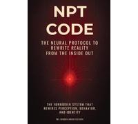 The Hidden Architecture NPT Code Book (Tascabile)